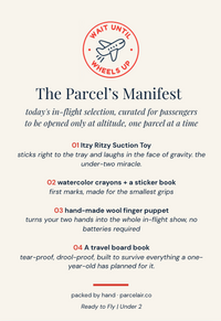 A text-based product graphic titled 'The Parcel's Manifest' on a light cream background. It shows a red circular logo at the top with an airplane and the words 'WAIT UNTIL WHEELS UP,' followed by a list of curated in-flight selection items: a suction toy, watercolor crayons with a sticker book, a hand-made wool finger puppet, and a travel board book.